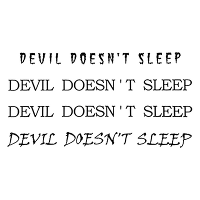 Devil Doesn't Sleep