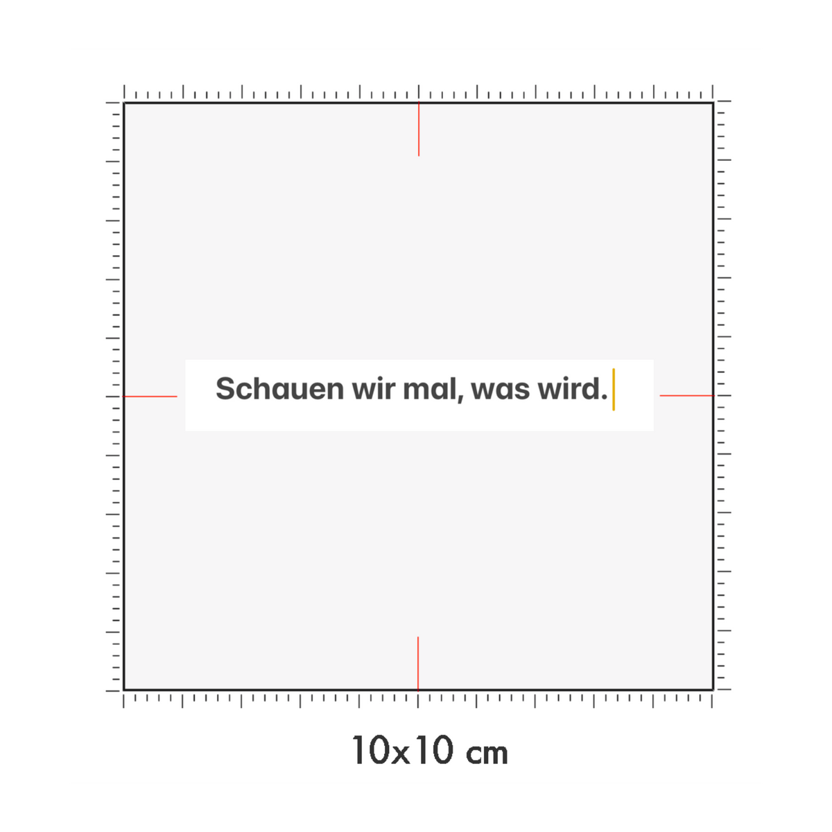 10 x 10 cm